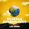 Lea Dawn - Revenge Rubik's Cube